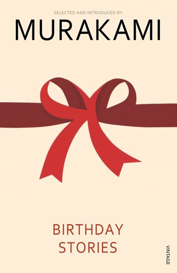 Picture of Birthday Stories: Selected and Introduced by Haruki Murakami