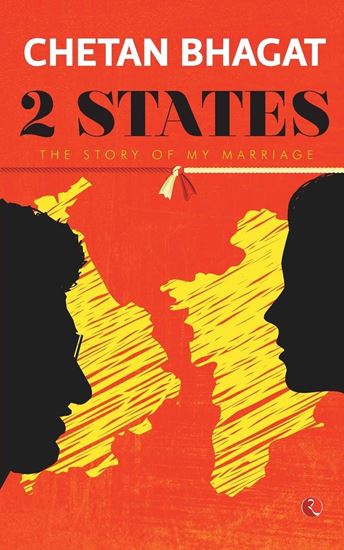 Picture of 2 States: The Story of My Marriage by Chetan Bhagat  | 1 January 2014