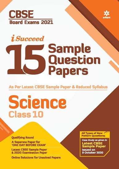 Picture of CBSE New Pattern 15 Sample Paper Science Class 10 for 2021 Exam with reduced Syllabus by Dr. Alka Pandey Manish Dangwal, Vandana Kardam | 28 October 2020