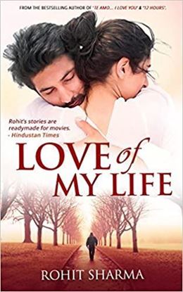 Picture of Love of My Life by Rohit Sharma  | 7 February 2018